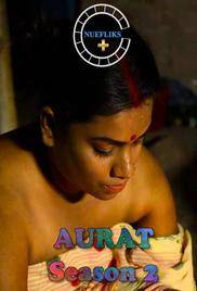 Aurat S02 E03 (2021) Hindi Hot Web Series NueFliks