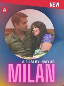 Milan (2022) Hindi Hot Short Film HotX