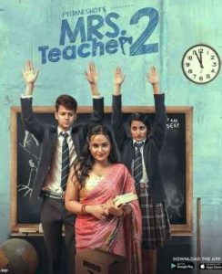 Mrs Teacher S02E01 (2022) Hot Web Series PrimeShots