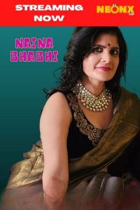 Naina Bhabhi (2022) Originals Short Film NeonX