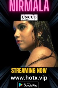 Nirmala Uncut (2023) Short Film HotX Originals