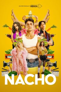 Nacho S01E01 (2023) Spanish Series ATRESplayer