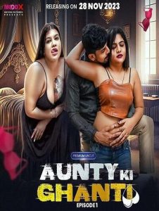 Aunty ki Ghanti S01E01 (2023) UNCUT Hindi Web Series Moodx