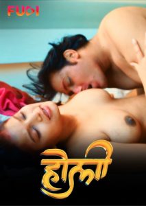 Holi (2024) Hindi Uncut Hot Short Film Fugi