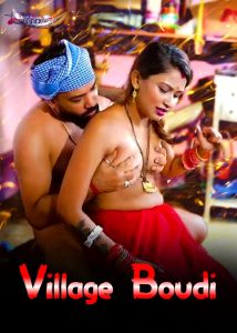 Village Boudi (2024) Hot Short Film GoddesMahi