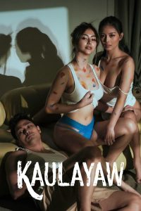 Kaulayaw (2024) Tagalog Movie VivaMax