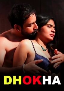 Dhokha S01E01 (2024) Hindi Uncut Web Series