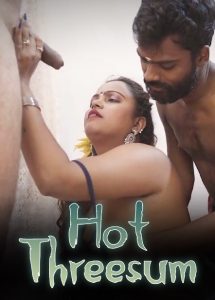 Hot Threesum (2024) Hindi Uncut Short Film